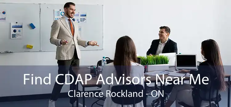 Find CDAP Advisors Near Me Clarence Rockland - ON