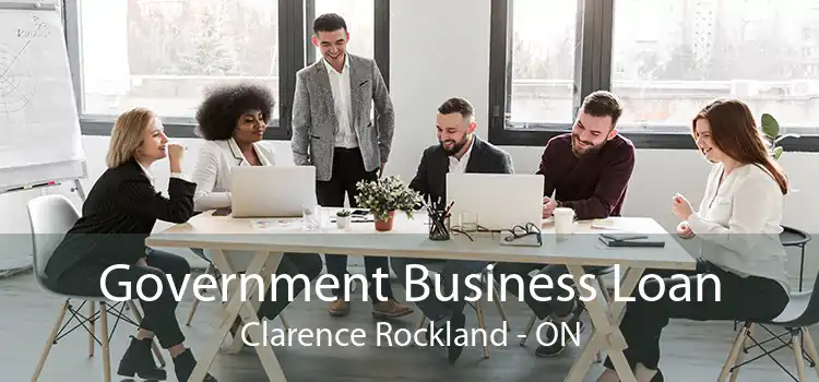 Government Business Loan Clarence Rockland - ON